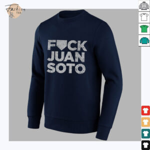 2025 Fuck Juan Soto Yankees baseball shirt3