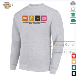 America Runs on Bourbon and Freedom shirt2