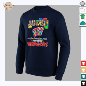 Autism accept understand love Wisconsin Badgers shirt