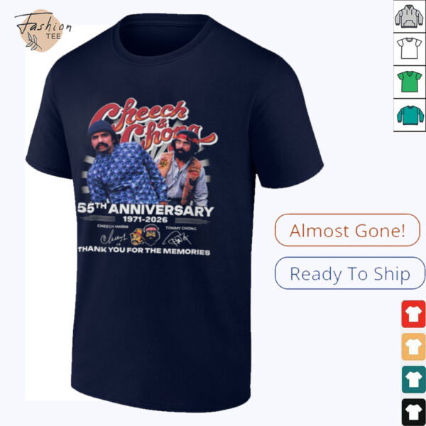 Cheech & Chong 55th Anniversary 1971 2026 Signature Thank You For The Memories Unisex T Shirt