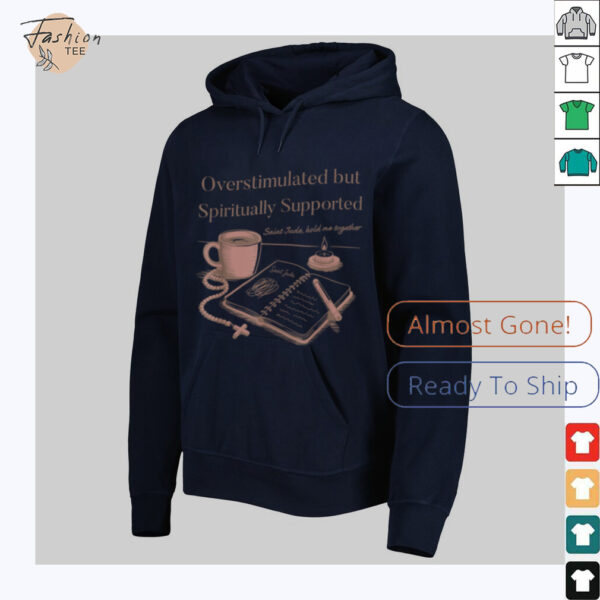 Christian Mom Saint Jude Overstimulated but Supported Lt T Shirt