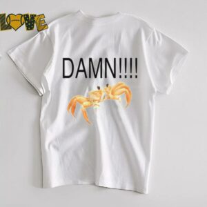 Crab damn shirt2