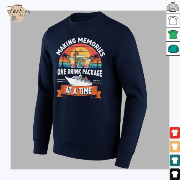 Cruising Drink package Funny Cruise squad T Shirt