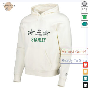 Dallas Stars my cup size is Stanley shirt2