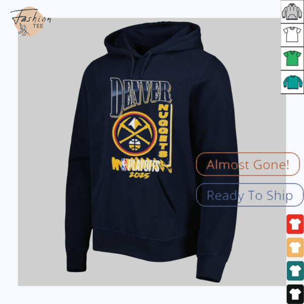 Denver Nuggets 2025 NBA Playoffs Hype T Shirts
