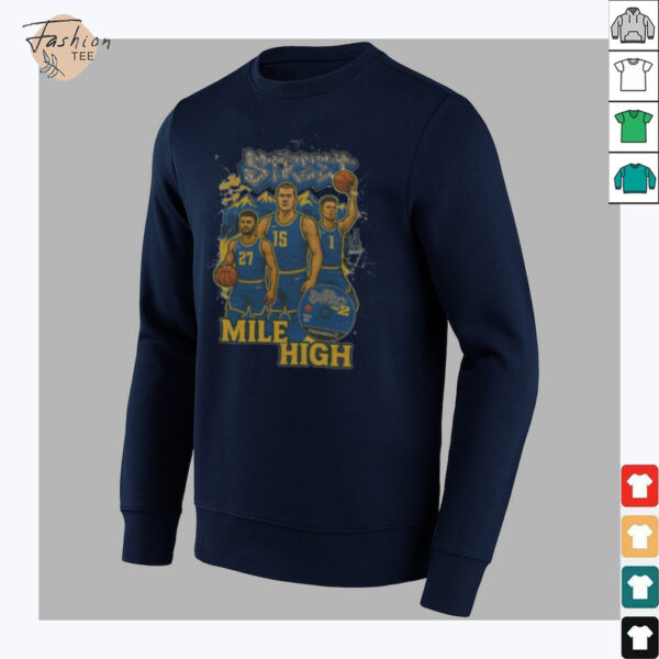 Denver Nuggets Street Mile High T shirts
