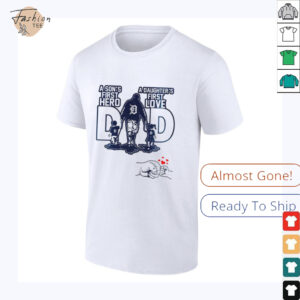 Detroit Tigers Dad A sons first hero a daughters first love Happy Fathers Day 2025 shirt2
