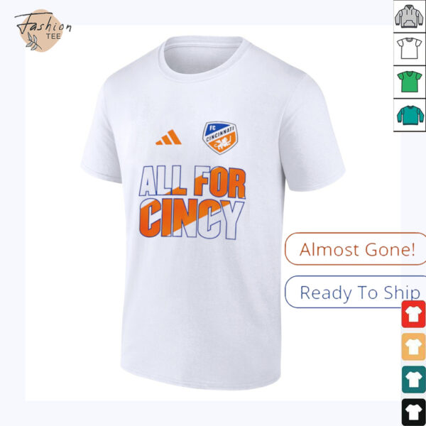 FC Cincinnati 2025 All for Cincy shirt