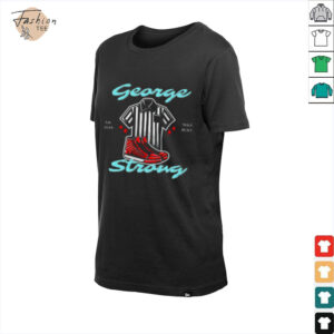 George Strong A Strong Original Shirt