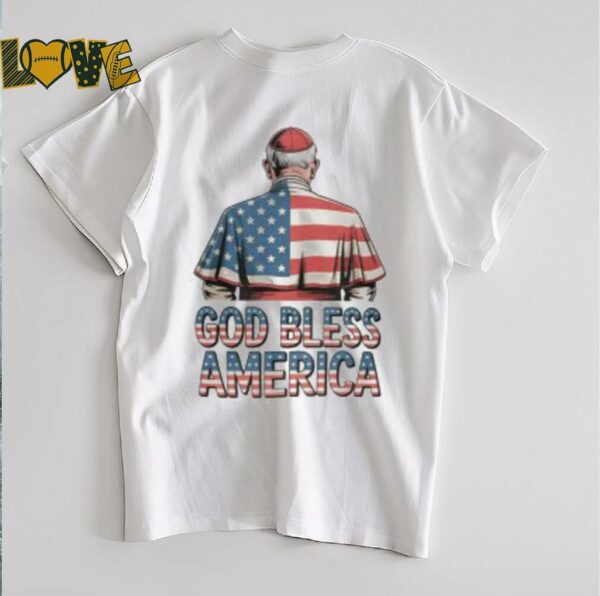God Bless America Pope Leo XIV Robert Prevost Shirt