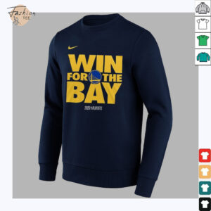 Golden State Warriors The Bay Win For The Bay 2025 Playoffs T Shirt3