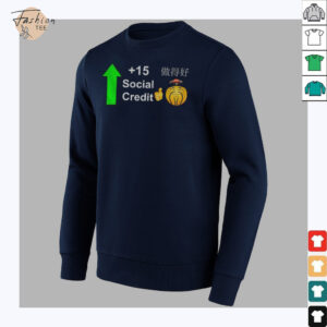 Good Chinese Social Credit Score shirt2