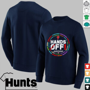 Hands off Philadelphia Phillies stand with the people shirt
