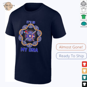 Houston Astros it’s in my DNA Firefighter T Shirt