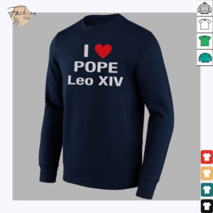I Love Pope Leo XIV shirt2