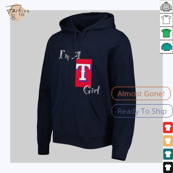 I’m a Texas Rangers girl shirt
