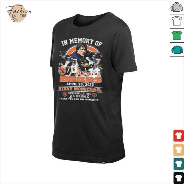 In memory of Steve McMichael Chicago Bears awards thank you for the memories shirt