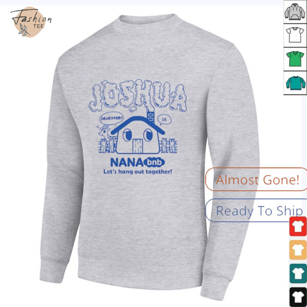 Joshua nana bnb let’s hang out together shirt