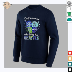 Just a woman who loves her Seattle sports shirt