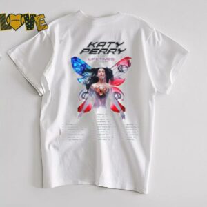 Katy Perry Lifetime Tour 2025 T Shirt2
