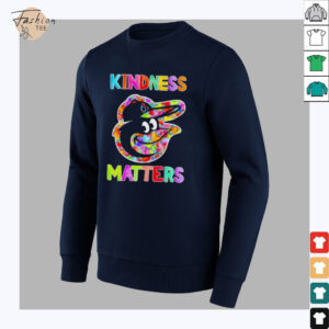 Kindness matters Baltimore Orioles shirt