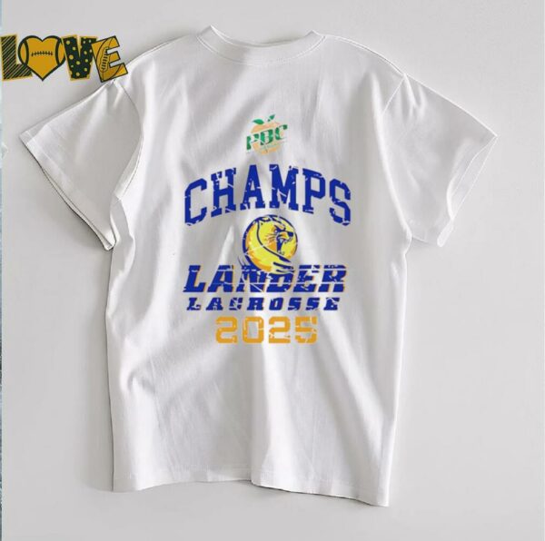 Lander University Lander Lacrosse Conference Champions 2025 shirt