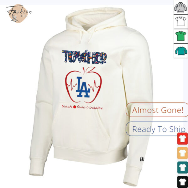Los Angeles Dodgers teacher teach love inspire 2025 shirt