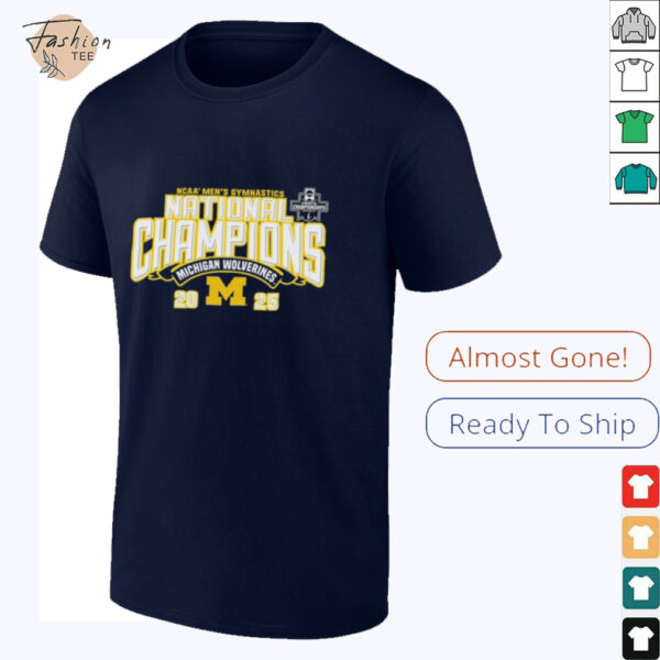 Michigan Wolverines 2025 NCAA Men’s Gymnastics National Champions T Shirt