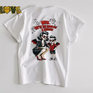 Mom youre the ghoulest rad Mothers Day shirt3
