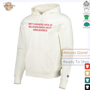 My hands hold blessing not grudges shirt3