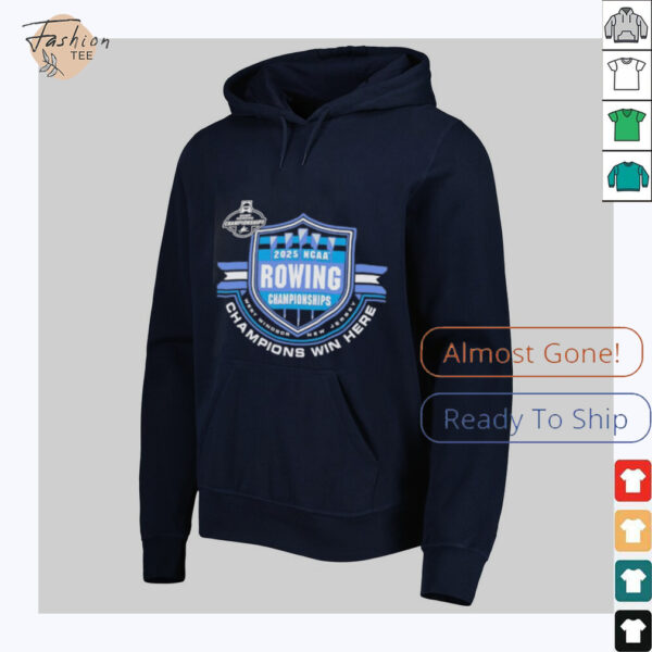 NCAA Rowing Championships 2025 Champion win here shirt