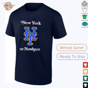 New York Mets New York or Nowhere logo shirt
