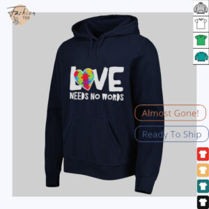 Nice l Love Needs No Words Autism T shirt