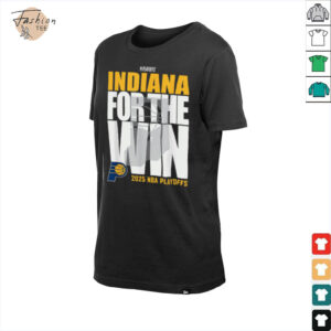 Official Indiana Pacers For The Win 2025 NBA Playoffs Shirt2