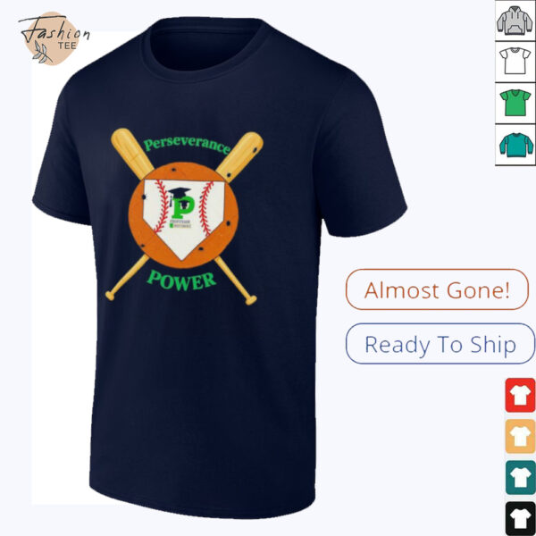 POP baseball perseverance power shirt