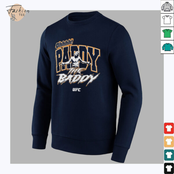 Paddy Pimblett Oh, Paddy The Baddy Fighter T Shirts