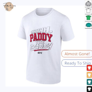 Paddy Pimblett Oh Paddy The Baddy shirt0