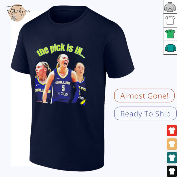Paige Bueckers Dallas Wings the pick is in shirt