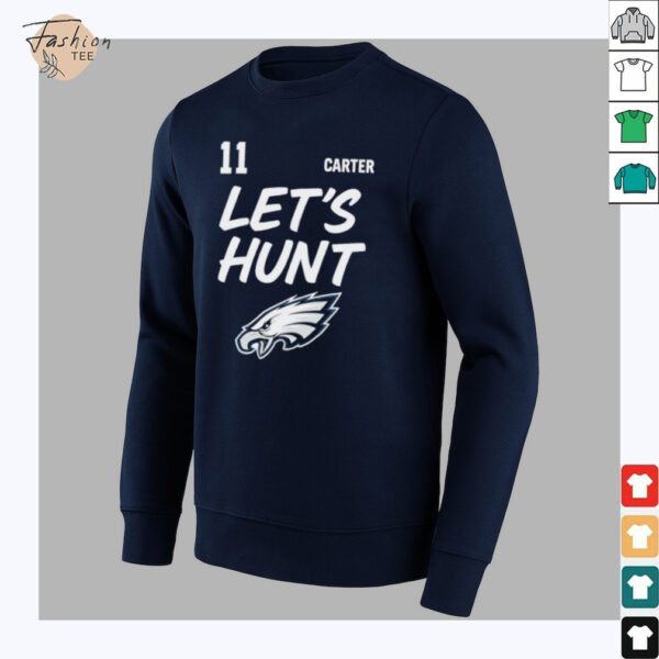 Philadelphia Eagles Let’s Hunt Abdul Carter 11 shirt