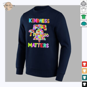 Philadelphia Phillies kindness matters shirt
