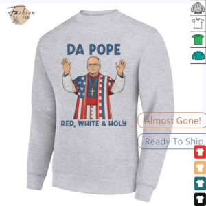 Pope Leo XIV Da Pope Red White And Holy From America Chicago T Shirts2