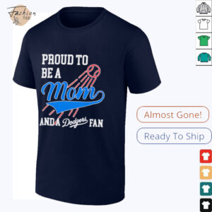 Proud to be a mom and los angeles Dodgers fans...