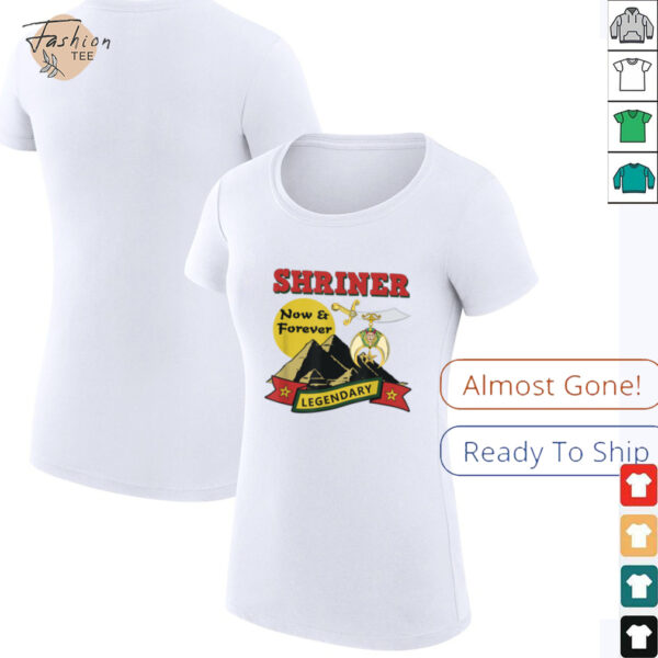 Shriner Now and Forever Legendary Noble Shrine Template T Shirt