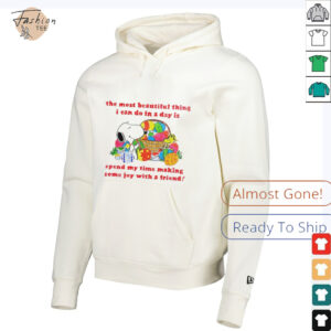 Snoopy and Woodstock the most beautiful thing I can do in a day is spend my time making some joy with a friend shirt2