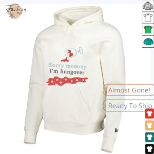 Sorry mommy Im hungover shirt2