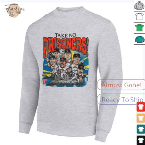Take No Prisoners San Francisco Giants Baseball Shirt2