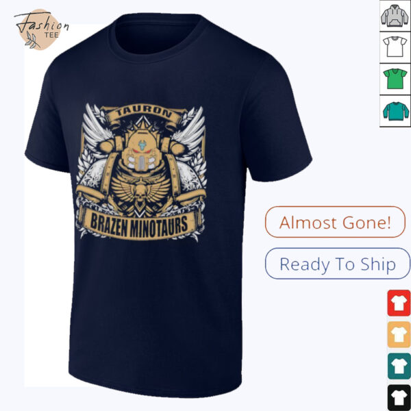 Tauron Brazen Minotaurs shirt