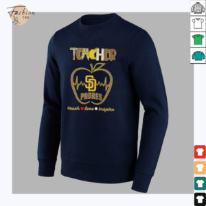 Teacher teach love inspire San Diego Padres shirt