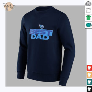 Tennessee Titans Best Dad shirt