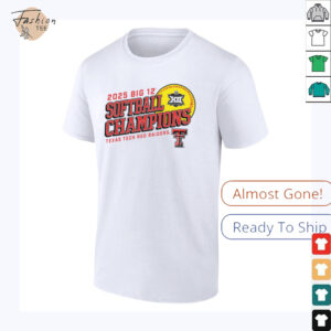 Texas Tech Red Raiders 2025 Big 12 Softball Conference Tournament Champions T Shirt 9 11zon3